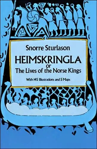 Heimskringla: or, The Lives of the Norse Kings Instant Buy