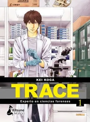 Trace: experto en cientas forenses 1 In Demand