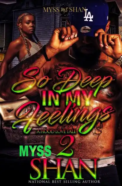 So Deep in My Feelings 2: A Hood Love Tale Budget