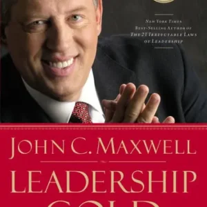 Leadership Gold: Lessons I've Learned from a Lifetime of Leading Price Drop