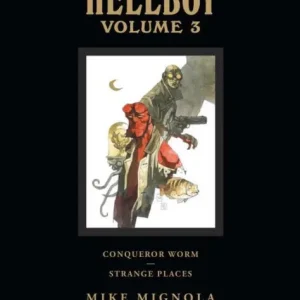 Hellboy Library Edition, Volume 3: Conqueror Worm and Strange Places Instant Buy
