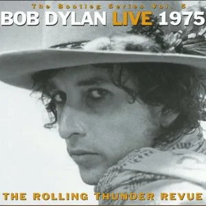 The Bootleg Series, Vol. 5: Bob Dylan Live 1975 - The Rolling Thunder Revue Exclusive Offer