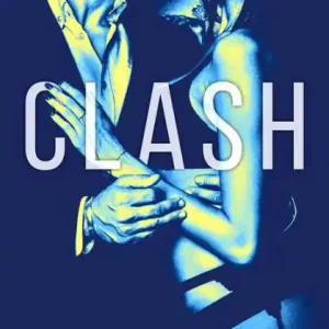 Clash (Legal Affairs Series #3) Final Sale