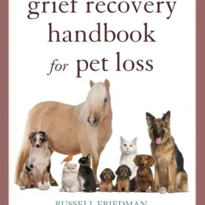 The Grief Recovery Handbook for Pet Loss Next Day Delivery
