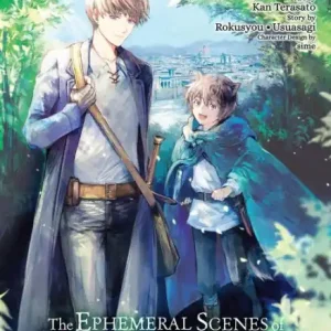 The Ephemeral Scenes of Setsuna's Journey, Vol. 1 (manga) Best Seller