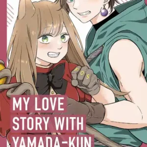 My Love Story with Yamada-kun at Lv999 Volume 6 Bargain