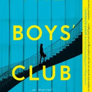 Fresh Stock The Boys' Club: A Novel