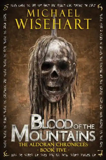 Trusted Brand Blood of the Mountains (The Aldoran Chronicles: Book 5): An Epic Fantasy Adventure