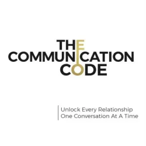 The Communication Code: Unlock Every Relationship, One Conversation at a Time Trusted Brand