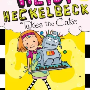 Buy Direct Heidi Heckelbeck Takes the Cake (Heidi Heckelbeck Series #28)