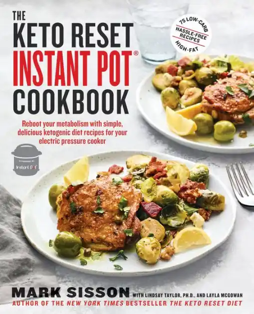 The Keto Reset Instant Pot Cookbook: Reboot Your Metabolism with Simple, Delicious Ketogenic Diet Recipes for Your Electric Pressure Cooker: A Keto Diet Cookbook Low Price