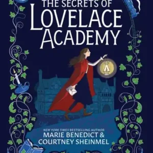The Secrets of Lovelace Academy Original