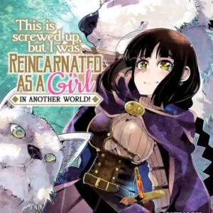 This Is Screwed Up, but I Was Reincarnated as a GIRL in Another World! (Manga) Vol. 2 Flash Sale