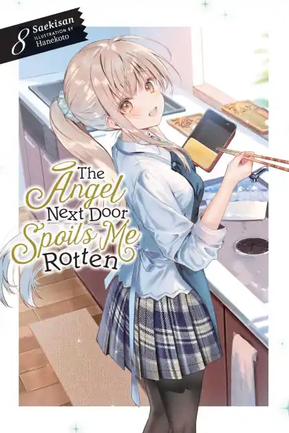 The Angel Next Door Spoils Me Rotten, Vol. 8 (light novel) Budget