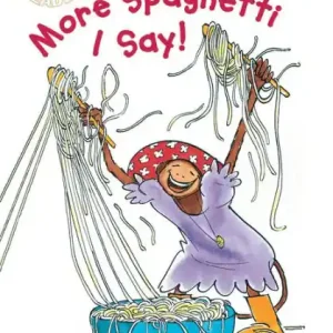 Budget More Spaghetti, I Say! (Scholastic Reader, Level 1)