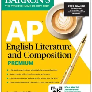 AP English Literature and Composition Premium, 2025: Prep Book with 8 Practice Tests + Comprehensive Review + Online Practice Clearance